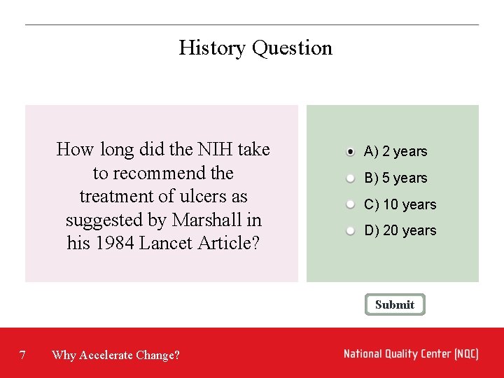 History Question How long did the NIH take to recommend the treatment of ulcers