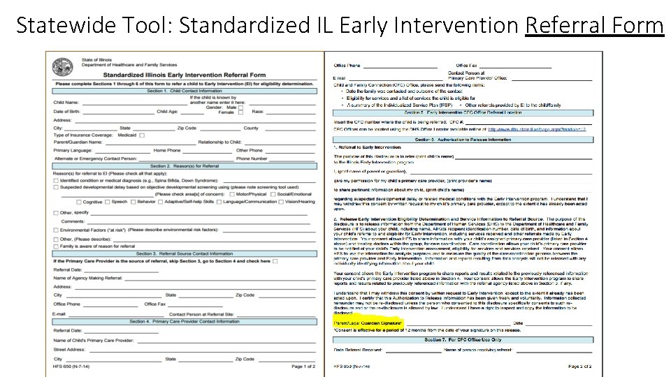 Statewide Tool: Standardized IL Early Intervention Referral Form 
