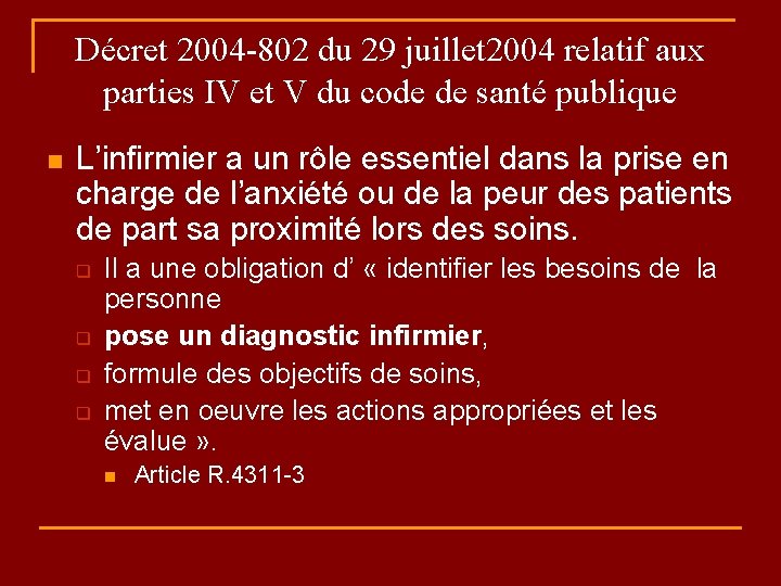 Décret 2004 -802 du 29 juillet 2004 relatif aux parties IV et V du