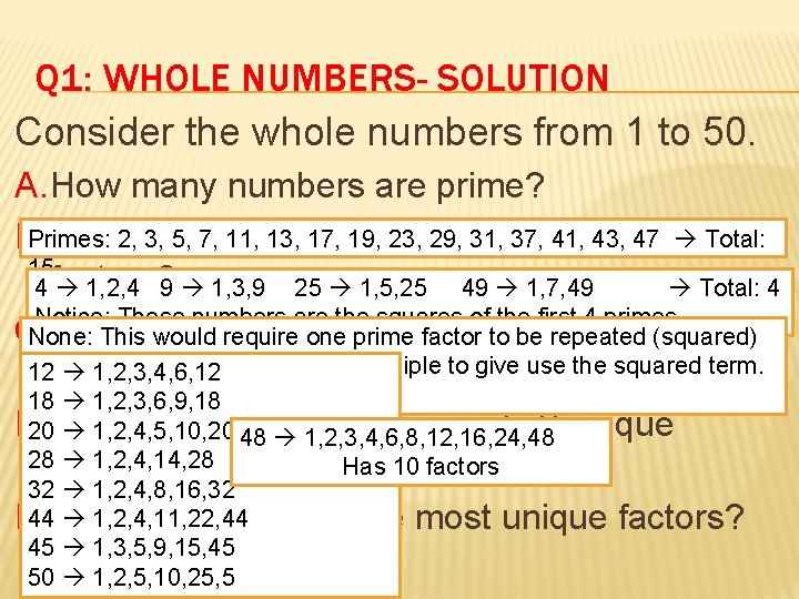 Q 1: WHOLE NUMBERS- SOLUTION Consider the whole numbers from 1 to 50. A.