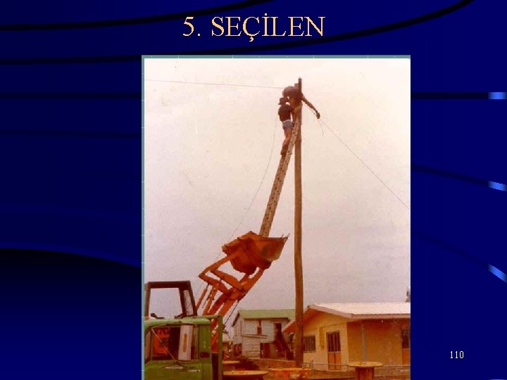 5. SEÇİLEN 110 