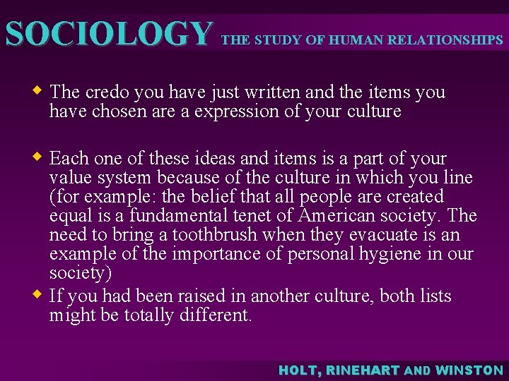 SOCIOLOGY THE STUDY OF HUMAN RELATIONSHIPS w The credo you have just written and SOCIOLOGY THE STUDY OF HUMAN RELATIONSHIPS w The credo you have just written and