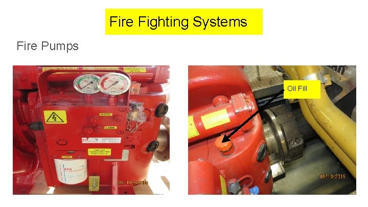 Fire Fighting Systems Fire Pumps Oil Fill 