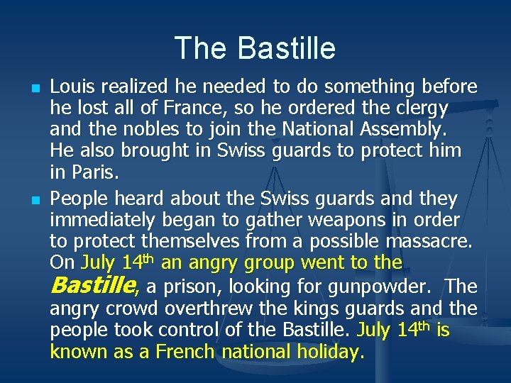 The Bastille n n Louis realized he needed to do something before he lost The Bastille n n Louis realized he needed to do something before he lost