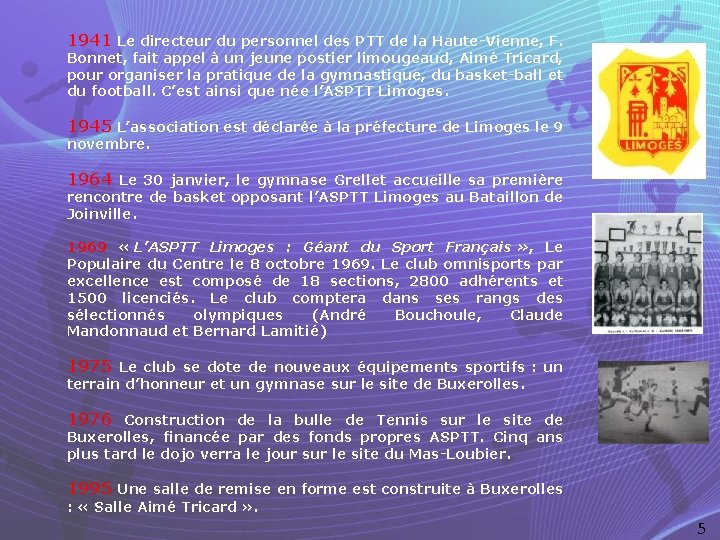 1941 Le directeur du personnel des PTT de la Haute-Vienne, F. Bonnet, fait appel