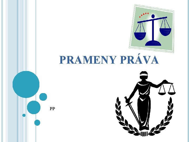 PRAMENY PRÁVA pp 