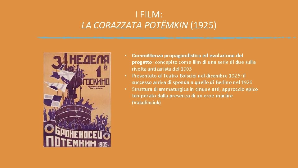 I FILM: LA CORAZZATA POTËMKIN (1925) • Committenza propagandistica ed evoluzione del progetto: concepito