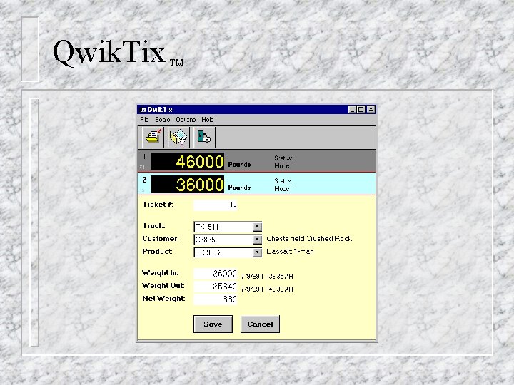 Qwik. Tix TM Qwik. Tix TM
