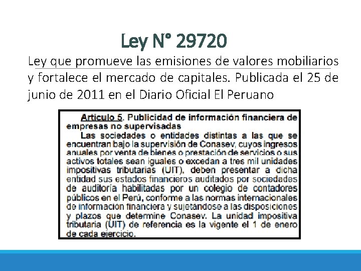 Ley N° 29720 Ley que promueve las emisiones de valores mobiliarios y fortalece el