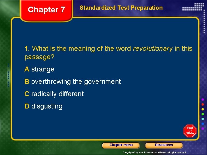 Chapter 7 Standardized Test Preparation 1. What is the meaning of the word revolutionary