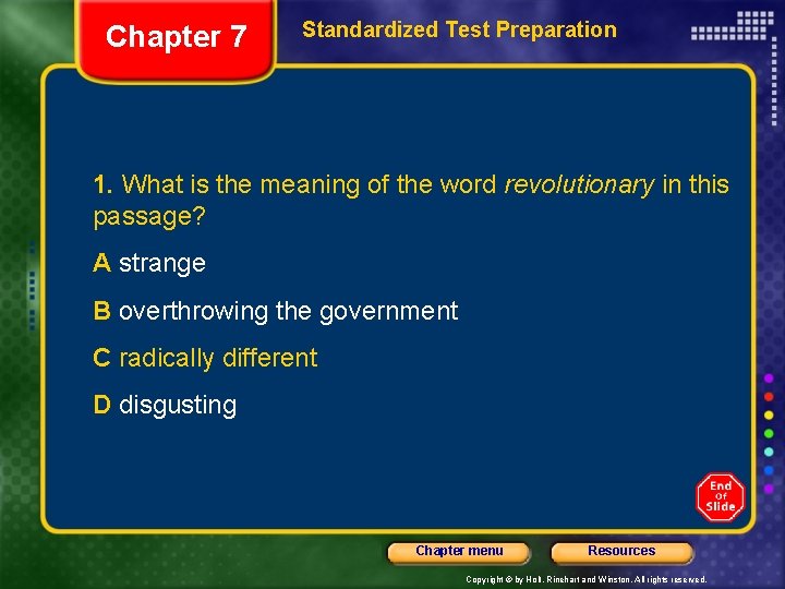 Chapter 7 Standardized Test Preparation 1. What is the meaning of the word revolutionary