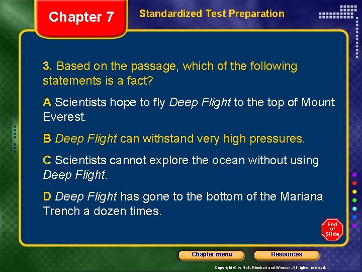 Chapter 7 Standardized Test Preparation 3. Based on the passage, which of the following