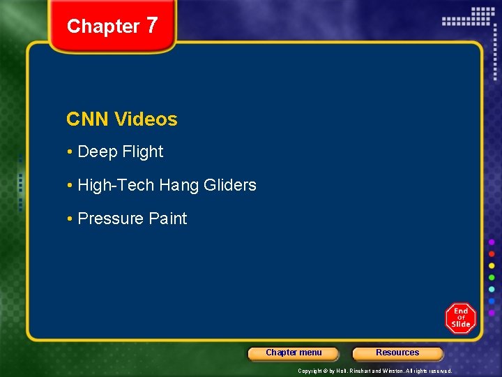 Chapter 7 CNN Videos • Deep Flight • High-Tech Hang Gliders • Pressure Paint