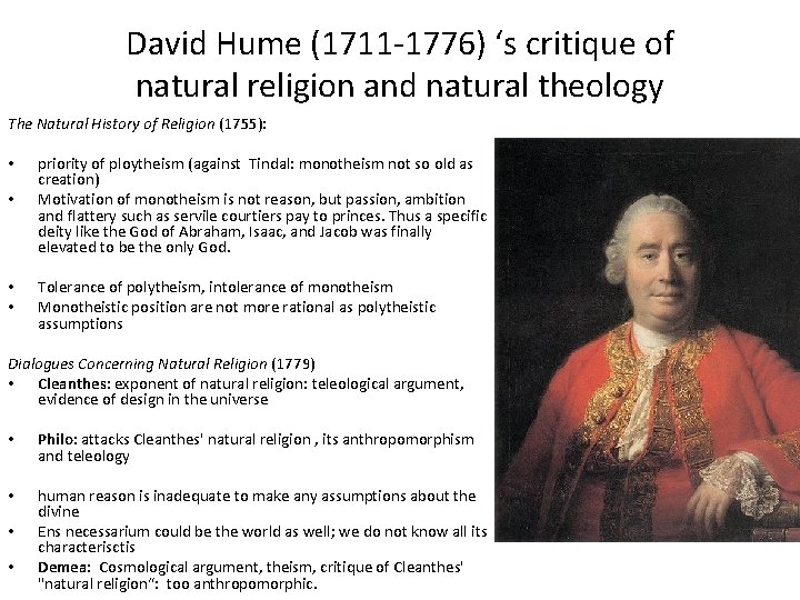 David Hume (1711 -1776) ‘s critique of natural religion and natural theology The Natural