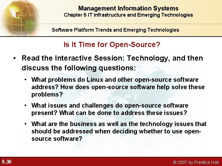 Management Information Systems Chapter 5 IT Infrastructure and Emerging Technologies Software Platform Trends and