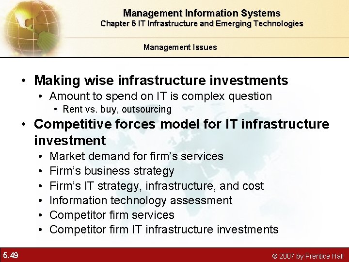 Management Information Systems Chapter 5 IT Infrastructure and Emerging Technologies Management Issues • Making