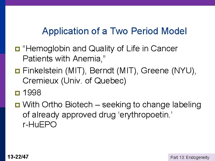 Application of a Two Period Model “Hemoglobin and Quality of Life in Cancer Patients