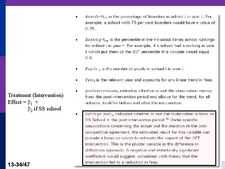 Treatment (Intervention) Effect = 1 + 2 if SS school 13 -34/47 Part 13:
