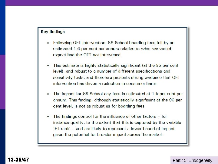 13 -36/47 Part 13: Endogeneity 