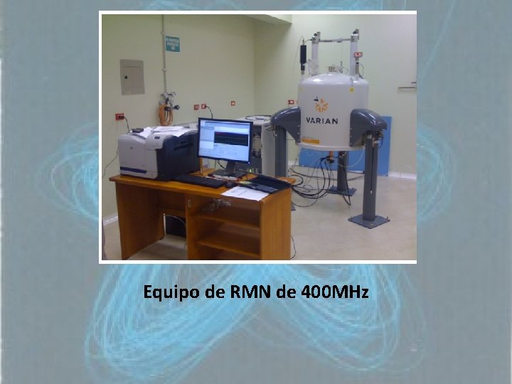 Equipo de RMN de 400 MHz 
