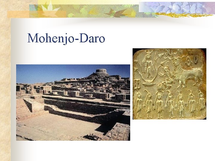 Mohenjo-Daro 