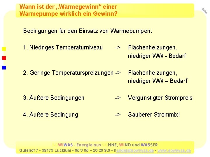 Wann ist der „Wärmegewinn“ einer Wärmepumpe wirklich ein Gewinn? Bedingungen für den Einsatz von