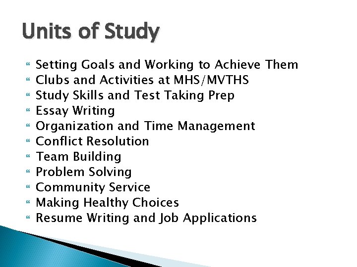 Units of Study Setting Goals and Working to Achieve Them Clubs and Activities at Units of Study Setting Goals and Working to Achieve Them Clubs and Activities at