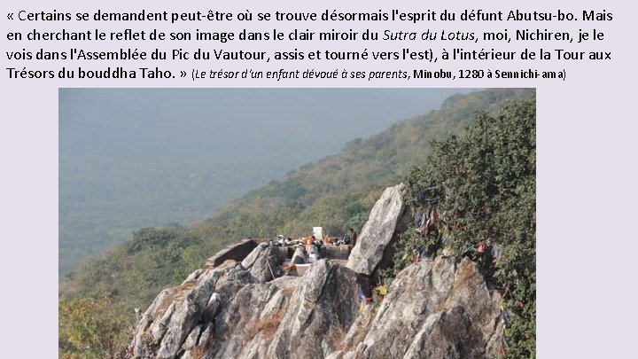 « Certains se demandent peut-être où se trouve désormais l'esprit du défunt Abutsu-bo. « Certains se demandent peut-être où se trouve désormais l'esprit du défunt Abutsu-bo.