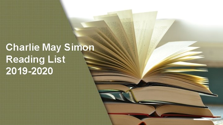 Charlie May Simon Reading List 2019 -2020 