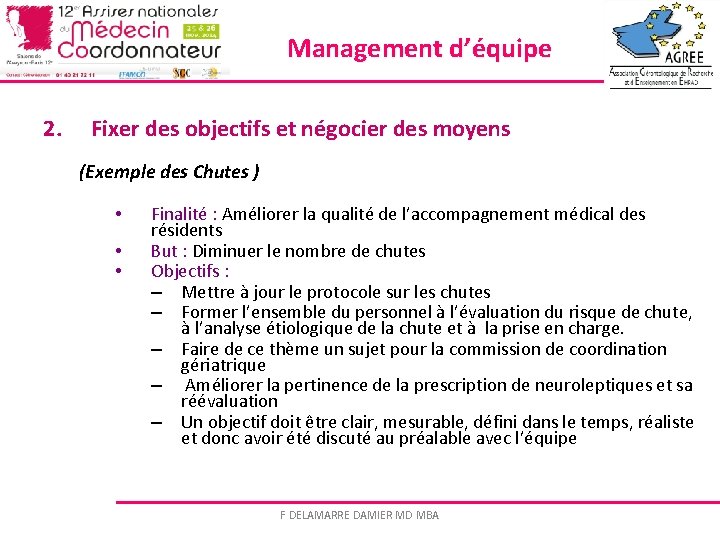 Management d’équipe 2. Fixer des objectifs et négocier des moyens (Exemple des Chutes )
