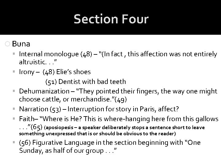 Section Four Buna Internal monologue (48) – “(In fact , this affection was not Section Four Buna Internal monologue (48) – “(In fact , this affection was not