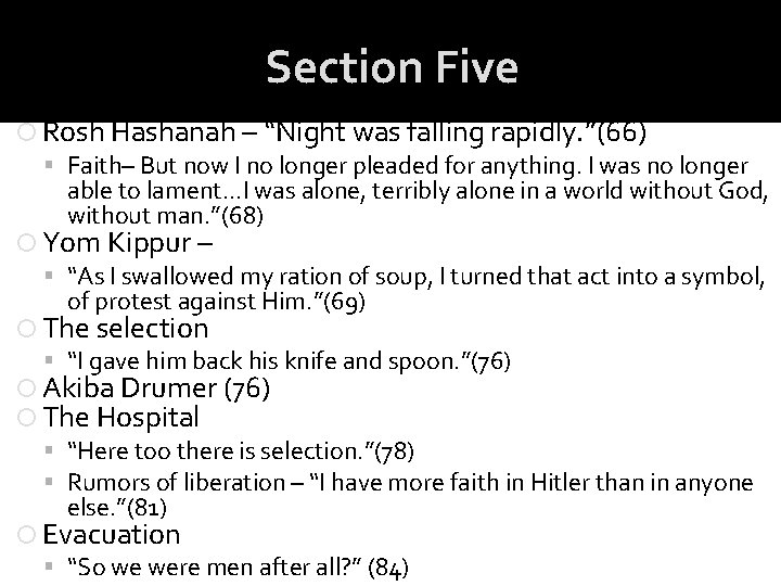 Section Five Rosh Hashanah – “Night was falling rapidly. ”(66) Faith– But now I Section Five Rosh Hashanah – “Night was falling rapidly. ”(66) Faith– But now I