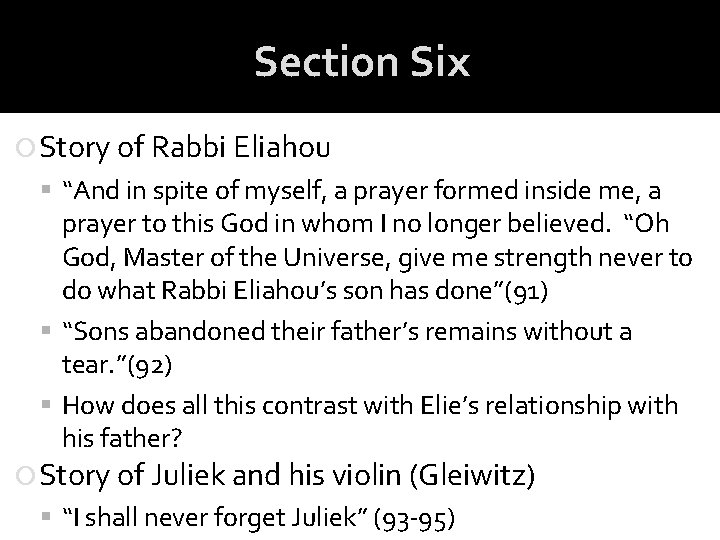 Section Six Story of Rabbi Eliahou “And in spite of myself, a prayer formed Section Six Story of Rabbi Eliahou “And in spite of myself, a prayer formed