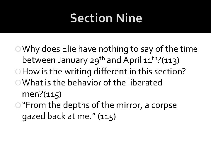 Section Nine Why does Elie have nothing to say of the time between January Section Nine Why does Elie have nothing to say of the time between January