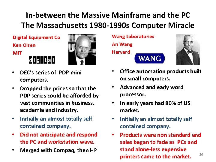 In-between the Massive Mainframe and the PC The Massachusetts 1980 -1990 s Computer Miracle