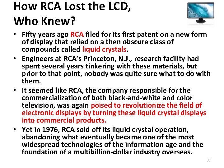 How RCA Lost the LCD, Who Knew? • Fifty years ago RCA filed for