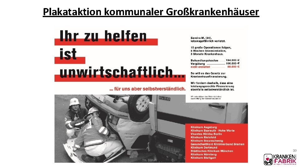 Plakataktion kommunaler Großkrankenhäuser 39 Th. Böhm 