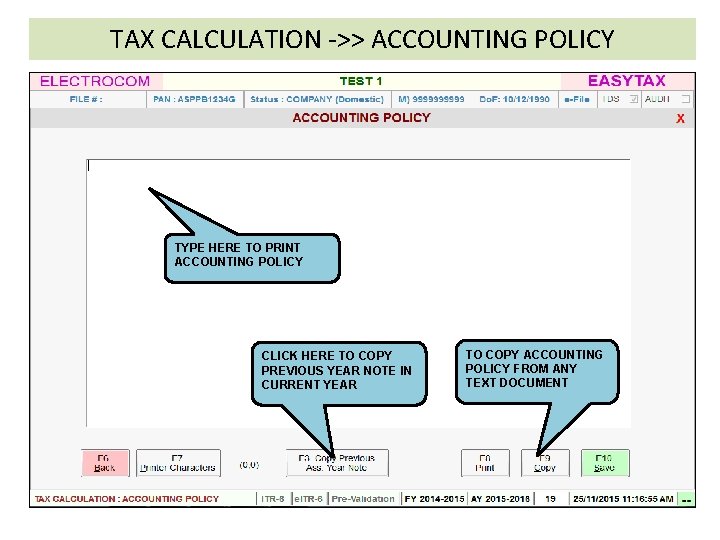 TAX CALCULATION ->> ACCOUNTING POLICY TYPE HERE TO PRINT ACCOUNTING POLICY CLICK HERE TO