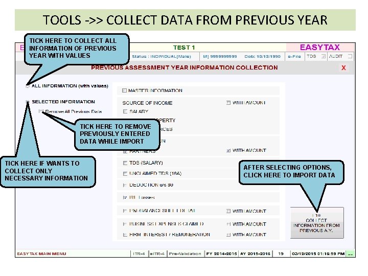 TOOLS ->> COLLECT DATA FROM PREVIOUS YEAR TICK HERE TO COLLECT ALL INFORMATION OF