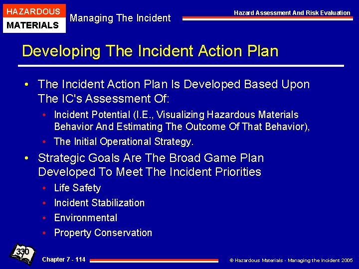 HAZARDOUS MATERIALS Managing The Incident Hazard Assessment And Risk Evaluation Developing The Incident Action