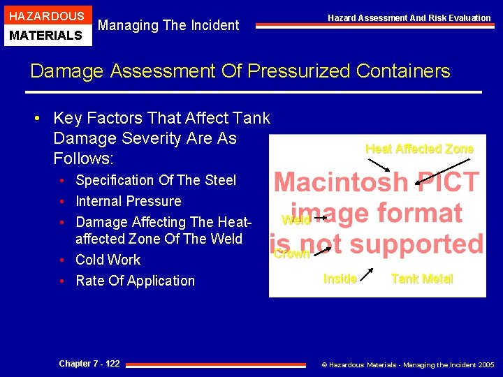 HAZARDOUS MATERIALS Hazard Assessment And Risk Evaluation Managing The Incident Damage Assessment Of Pressurized