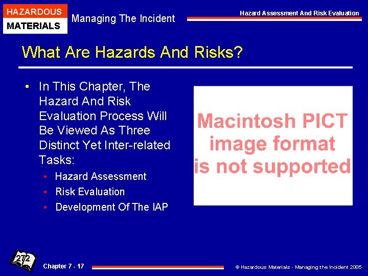 HAZARDOUS MATERIALS Managing The Incident Hazard Assessment And Risk Evaluation What Are Hazards And