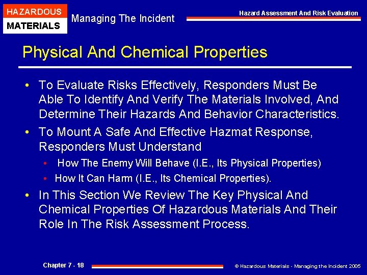 HAZARDOUS MATERIALS Managing The Incident Hazard Assessment And Risk Evaluation Physical And Chemical Properties