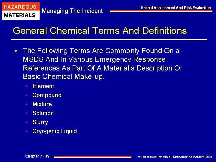 HAZARDOUS MATERIALS Managing The Incident Hazard Assessment And Risk Evaluation General Chemical Terms And