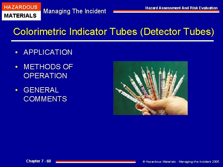 HAZARDOUS MATERIALS Managing The Incident Hazard Assessment And Risk Evaluation Colorimetric Indicator Tubes (Detector