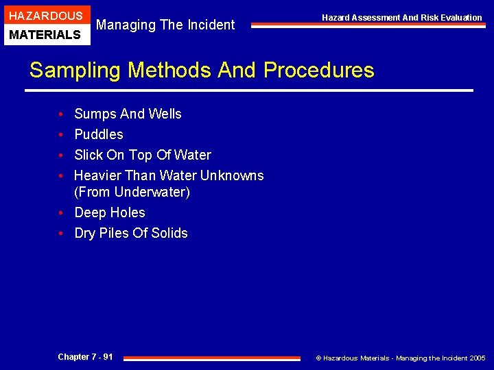HAZARDOUS MATERIALS Managing The Incident Hazard Assessment And Risk Evaluation Sampling Methods And Procedures HAZARDOUS MATERIALS Managing The Incident Hazard Assessment And Risk Evaluation Sampling Methods And Procedures