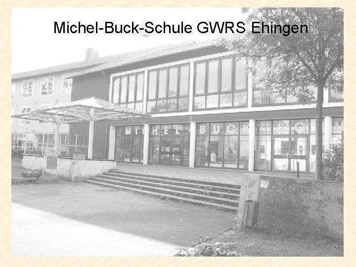 Michel-Buck-Schule GWRS Ehingen 