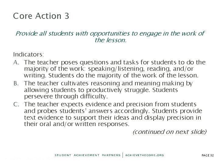 Core Action 3 Provide all students with opportunities to engage in the work of Core Action 3 Provide all students with opportunities to engage in the work of
