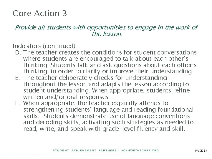 Core Action 3 Provide all students with opportunities to engage in the work of Core Action 3 Provide all students with opportunities to engage in the work of