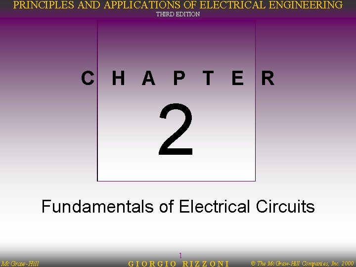 PRINCIPLES AND APPLICATIONS OF ELECTRICAL ENGINEERING THIRD EDITION C H A P T E